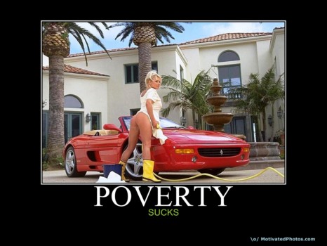 print a poster - Poverty Sucks - 91754.jpg