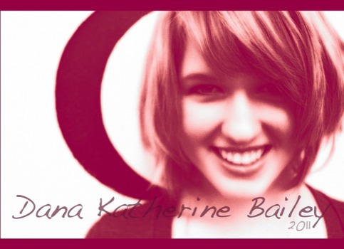 poster - Dana Katherine Bailey 2011 - danaposter.jpg