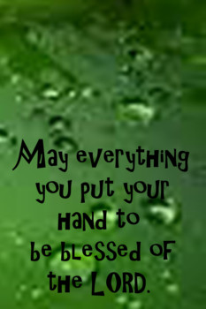 print a poster - May Everything You Put Your Hand To Be Bleesed - greenleaf3_edited_2.jpg