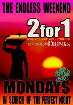 print a poster - Sullys The Endless Weekend - MONDAY4.9x7__copy.2.jpg
