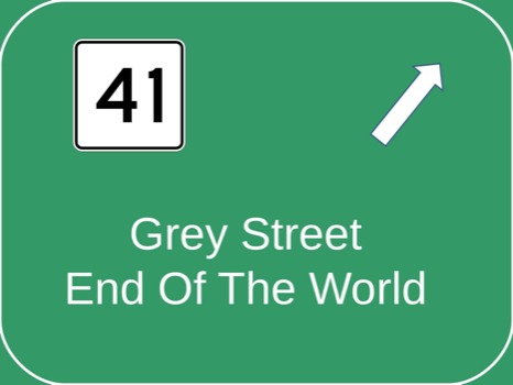 print a poster - Grey Street End Of The World Sign - 41.ppt