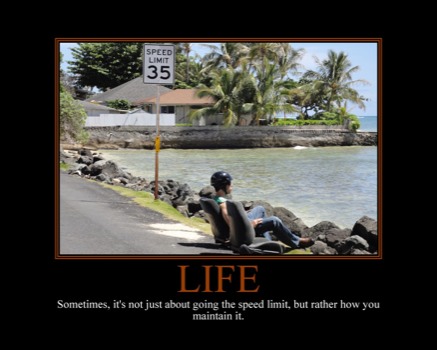 print a poster - Life Sometimes It's Not Just About Going The Speed Limit, But Ra - Joeposter.jpg