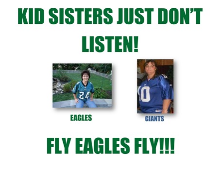 make posters - Kid Sisters Just Don't Listen Fly Eagles Fly - EAGLESGIANTSGAMEdocx.pdf