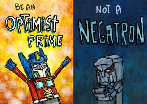 poster - Be An Optimist Prime Not A Negatron - optimist_prime_by_avid_d2xz9e1_2.jpg