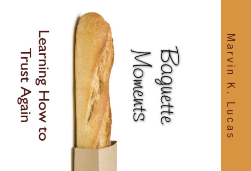 Poster makers  - Marvin K Lucas Baguette Moments - BM_PC_Front_Flat.tif
