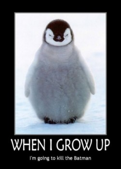 cheap poster printing 24x36 - When I Grow Up Im Going To Kill The Batman Poster - penguin.jpg