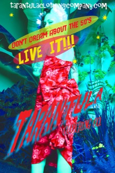 print a poster - Don't Dream About The 50's Live It Tarantula - BlueHawaiiansml.psd