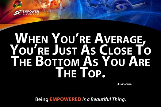 print a poster - Empower Claims - ClaimsPostersWhenYoureAverage.jpg