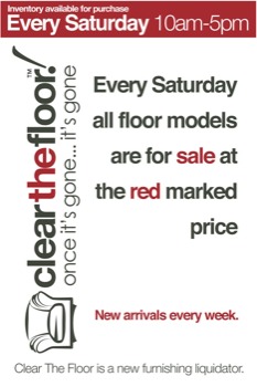 print a poster - Clear The Floor Once It's Gone It's Gone Every Saturday 10am-5pm - CTF.eps