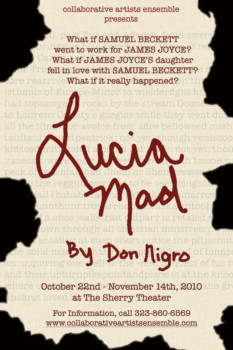 print a poster - Lucia Mad By Don Nigro - Lucia_Mad_poster_v2_copy.tif