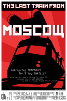 poster - Moscow The Last Train From Moscow - last_train_from_moscow_RGB24x3.ai